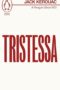 Tristessa