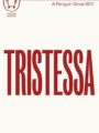 Tristessa