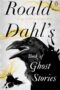 Roald Dahl's Book of Ghost Stories