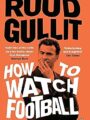 How to Watch Football