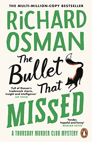 Bullet That Missed : (the Thursday Murder Club 3)
