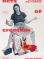 Acts of Creation