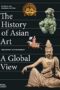 History of Asian Art