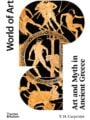 Art and Myth in Ancient Greece