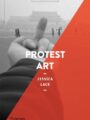 Protest Art (Art Essentials)
