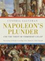 Napoleon's Plunder and the Theft of Veronese's Feast