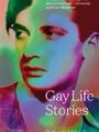 Gay Life Stories