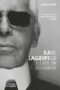 Karl Lagerfeld : a Life in Fashion