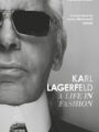 Karl Lagerfeld : a Life in Fashion
