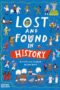 Lost and Found in History