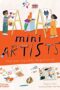 Mini Artists