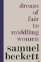 Dream of Fair to Middling Women