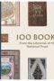 100 Books from the Libraries of the National Trust