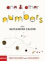 One & Other Numbers with Alexander Calder (First Concepts With Fine Artists)