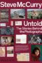 Steve McCurry Untold