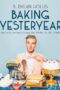 Baking Yesteryear