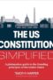The United States Constitution Simplified