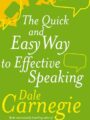 The quick and easy way to effective speaking