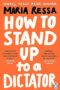 How to Stand up to a Dictator