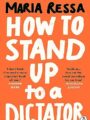 How to Stand up to a Dictator
