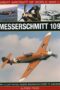 Great Aircraft of World War II : Messerschmitt 109