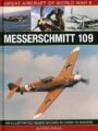 Great Aircraft of World War II : Messerschmitt 109