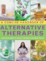A Concise Handbook of Alternative Therapies