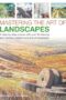 Mastering the Art of Landscapes