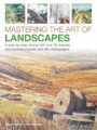 Mastering the Art of Landscapes