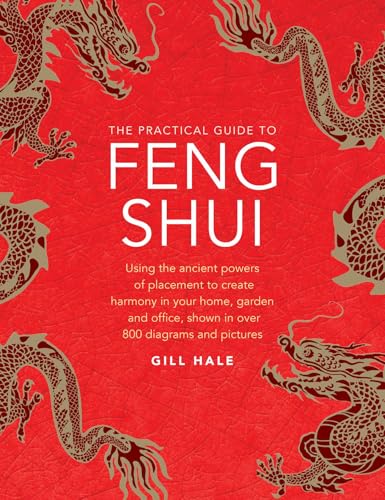 Practical Guide to Feng Shui