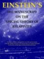 Einstein's 1912 manuscript on the special theory of relativity