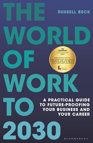 World of Work To 2030 World of Work To 2030