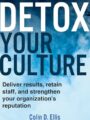 Detox Your Culture