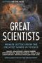 Letters for the Ages the Great Scientists