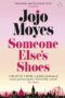 Someone Else's Shoes