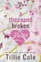 A Thousand Broken Pieces