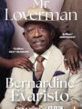 Mr Loverman Evaristo. Berna