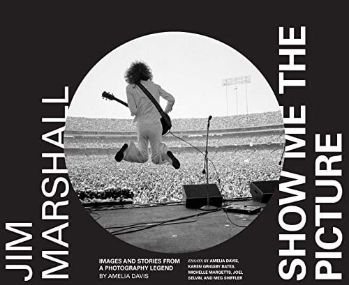 Jim Marshall : Show Me the Picture