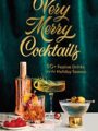 Very Merry Cocktails