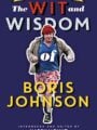 Wit and Wisdom of Boris Johnson