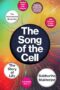 Song of the Cell