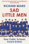 Sad Little Men