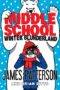 Middle School: Winter Blunderland : (Middle School 15)