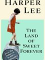 Land of Sweet Forever