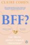 BFF?