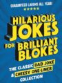 Hilarious Jokes for Brilliant Blokes