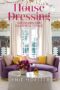House Dressing