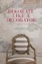 Decorate Like a Decorator