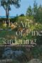 Art of Fine Gardening