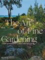 Art of Fine Gardening